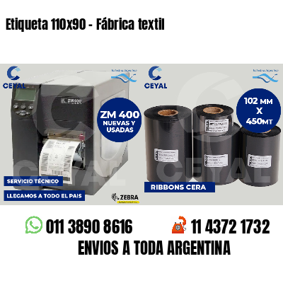 Etiqueta 110x90 - Fábrica textil