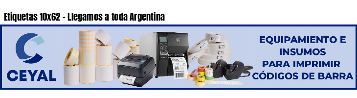 Etiquetas 10x62 - Llegamos a toda Argentina