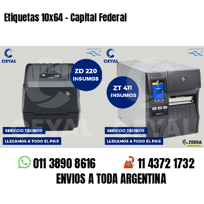 Etiquetas 10x64 - Capital Federal