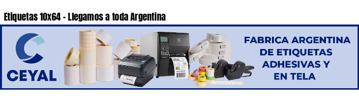 Etiquetas 10x64 - Llegamos a toda Argentina
