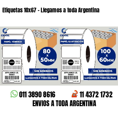 Etiquetas 10x67 - Llegamos a toda Argentina