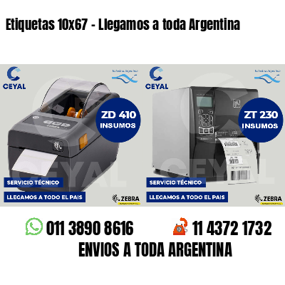 Etiquetas 10x67 - Llegamos a toda Argentina