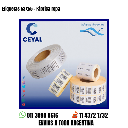 Etiquetas 53×55 – Fábrica ropa