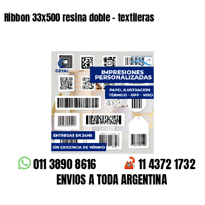 Ribbon 33x500 resina doble - textileras