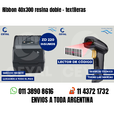 Ribbon 40x300 resina doble - textileras