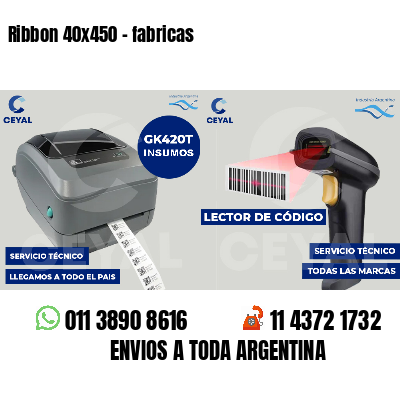 Ribbon 40x450 - fabricas