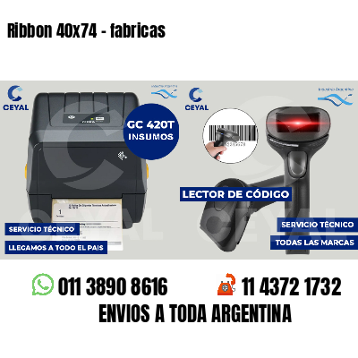 Ribbon 40x74 - fabricas