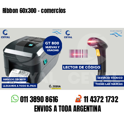 Ribbon 60x300 - comercios