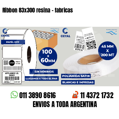 Ribbon 83x300 resina - fabricas