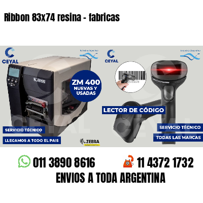 Ribbon 83x74 resina - fabricas
