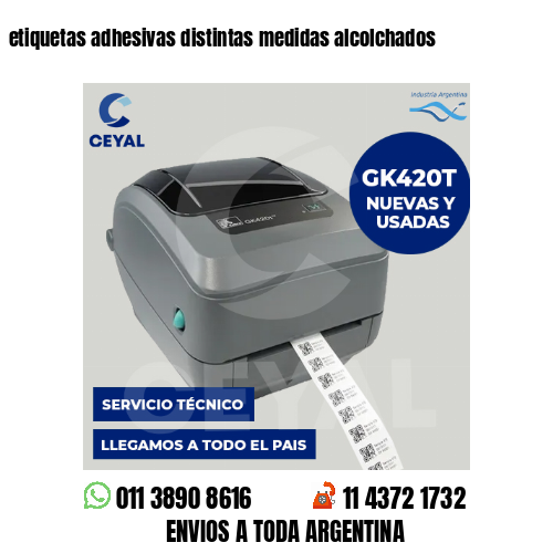 etiquetas adhesivas distintas medidas alcolchados