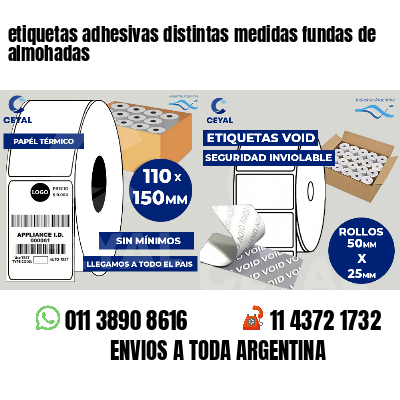 etiquetas adhesivas distintas medidas fundas de almohadas