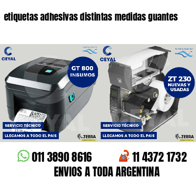 etiquetas adhesivas distintas medidas guantes