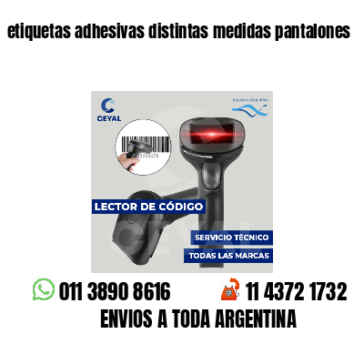 etiquetas adhesivas distintas medidas pantalones