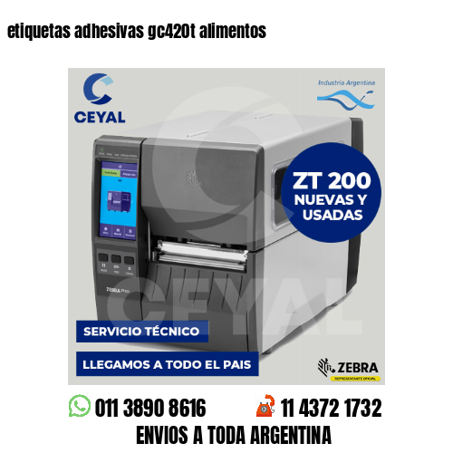 etiquetas adhesivas gc420t alimentos