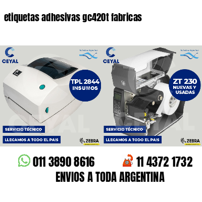 etiquetas adhesivas gc420t fabricas