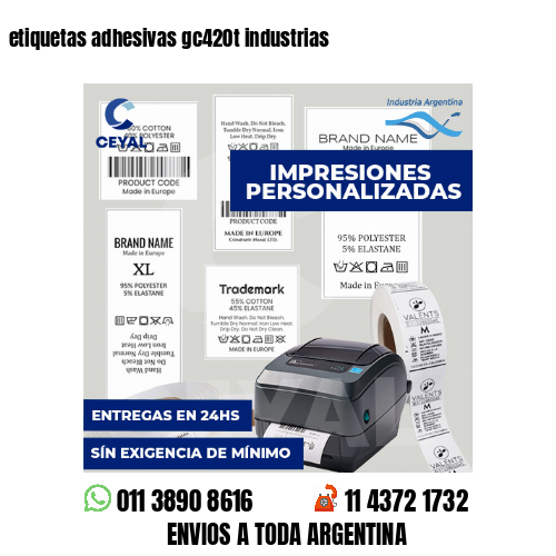 etiquetas adhesivas gc420t industrias