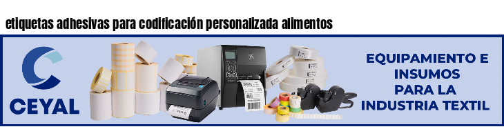 etiquetas adhesivas para codificación personalizada alimentos