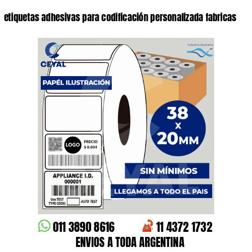 etiquetas adhesivas para codificación personalizada fabricas