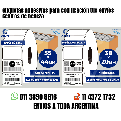 etiquetas adhesivas para codificación tus envíos Centros de belleza