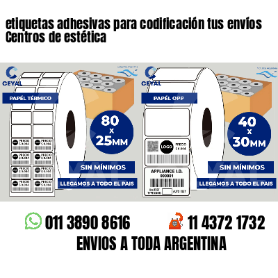 etiquetas adhesivas para codificación tus envíos Centros de estética