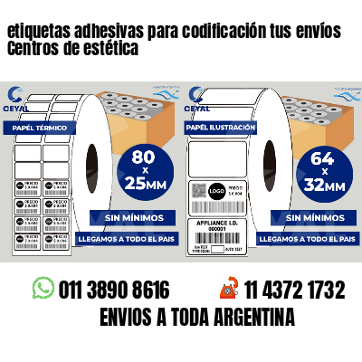 etiquetas adhesivas para codificación tus envíos Centros de estética