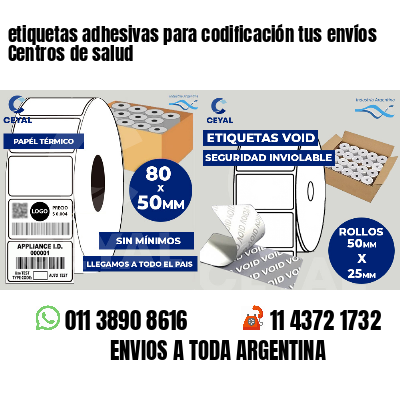 etiquetas adhesivas para codificación tus envíos Centros de salud