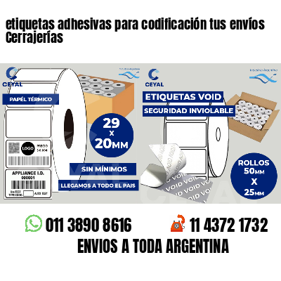 etiquetas adhesivas para codificación tus envíos Cerrajerías