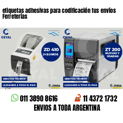 etiquetas adhesivas para codificación tus envíos Ferreterías