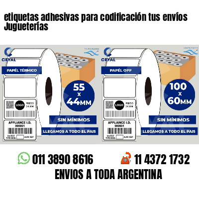 etiquetas adhesivas para codificación tus envíos Jugueterías