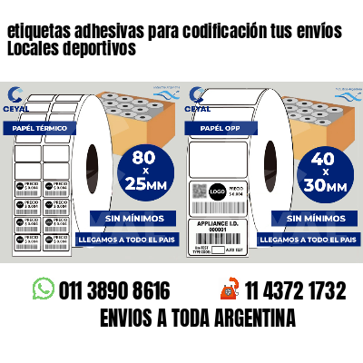 etiquetas adhesivas para codificación tus envíos Locales deportivos