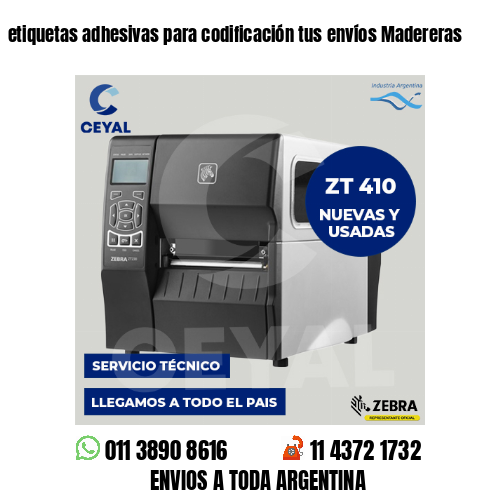 etiquetas adhesivas para codificación tus envíos Madereras