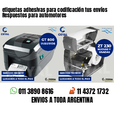 etiquetas adhesivas para codificación tus envíos Respuestos para automotores