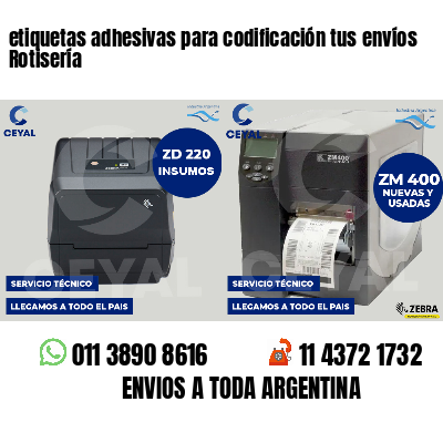 etiquetas adhesivas para codificación tus envíos Rotisería