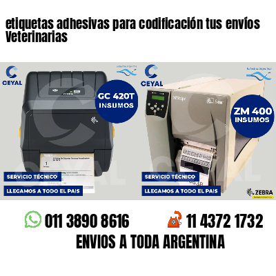 etiquetas adhesivas para codificación tus envíos Veterinarias