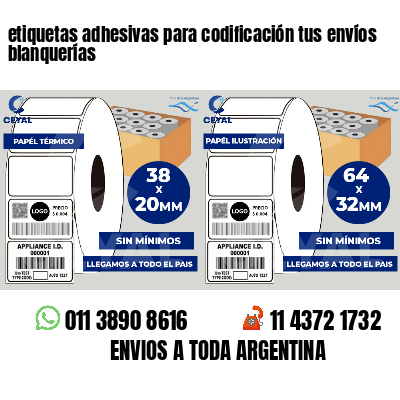etiquetas adhesivas para codificación tus envíos blanquerías