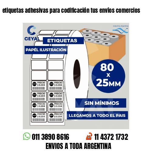 etiquetas adhesivas para codificación tus envíos comercios