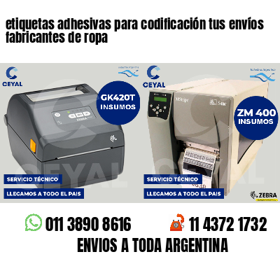 etiquetas adhesivas para codificación tus envíos fabricantes de ropa