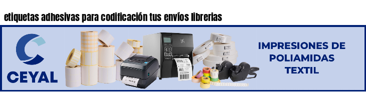 etiquetas adhesivas para codificación tus envíos librerias