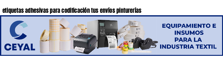 etiquetas adhesivas para codificación tus envíos pinturerías