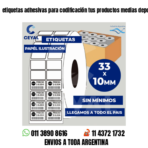 etiquetas adhesivas para codificación tus productos medias deportivas
