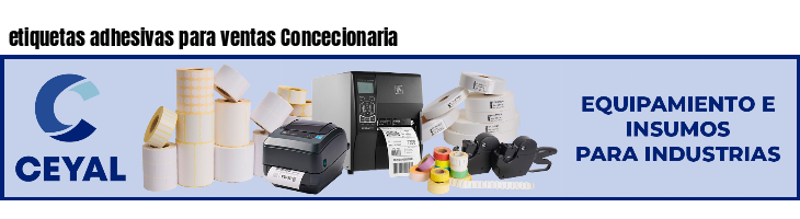 etiquetas adhesivas para ventas Concecionaria
