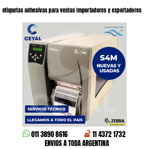 etiquetas adhesivas para ventas Importadores y exportadores