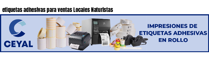 etiquetas adhesivas para ventas Locales Naturistas