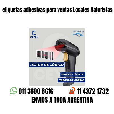 etiquetas adhesivas para ventas Locales Naturistas