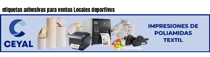 etiquetas adhesivas para ventas Locales deportivos