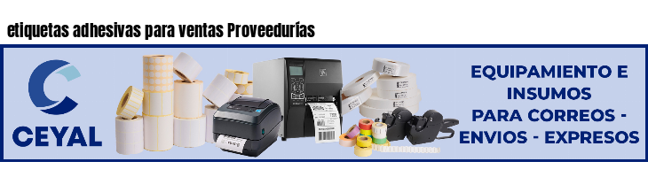 etiquetas adhesivas para ventas Proveedurías