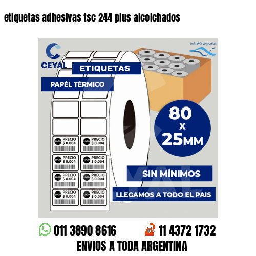 etiquetas adhesivas tsc 244 plus alcolchados