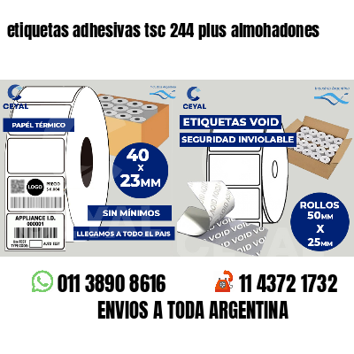 etiquetas adhesivas tsc 244 plus almohadones