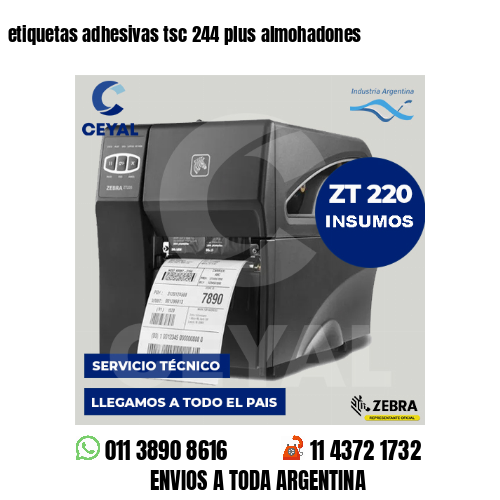 etiquetas adhesivas tsc 244 plus almohadones